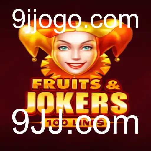 Descubra o Jogo Emocionante FruitsAndJokers100 no 9JJ.com